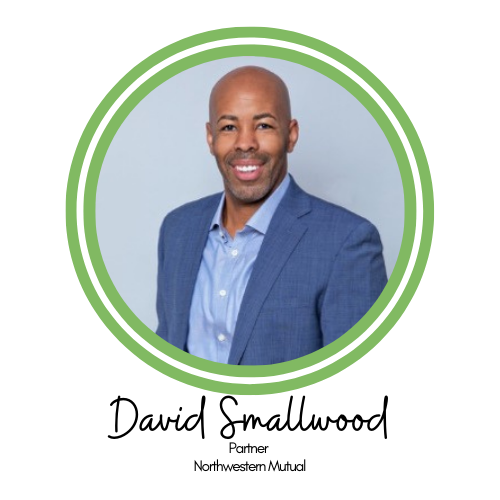 David Smallwood Partner Northwestern Mutual