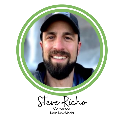Steve Richo Co-Founder Noise New Media